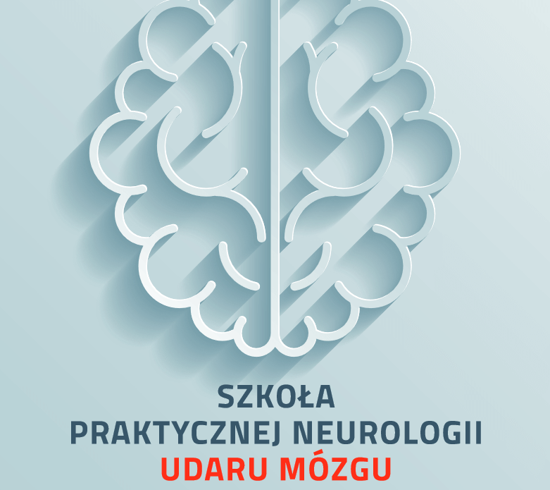 Szkoła Praktycznej Neurologii Udaru Mózgu