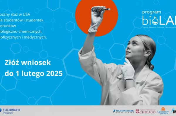 Program BioLAB, edycja na 2025/2026. Źródło: Polsko-Amerykańska Fundacja Fulbrighta