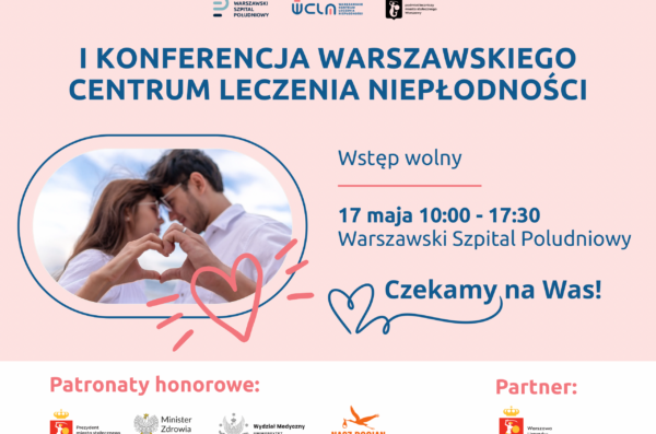 I Konferencja "Od poczęcia do narodzin". Źródło: Warszawski Szpital Południowy