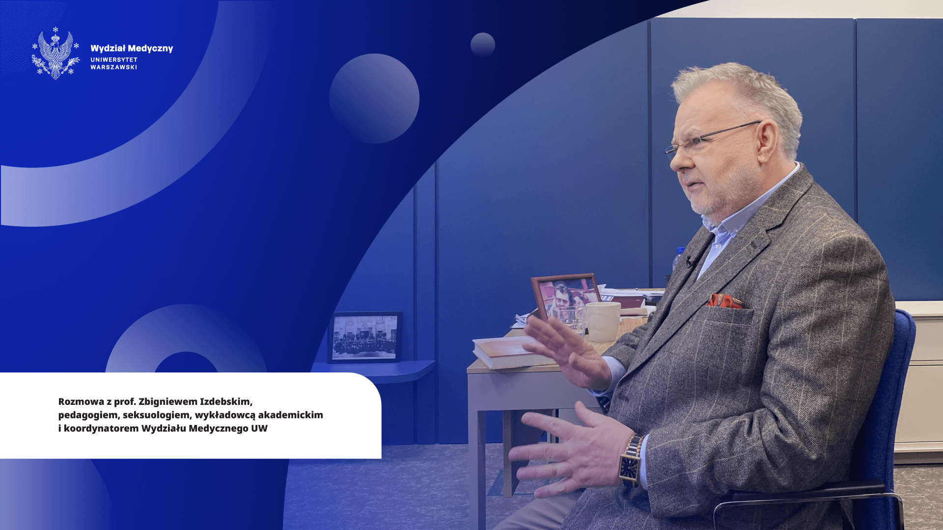 Podkast z prof. Zbigniewem Izdebskim. Źródło: Wydział Medyczny UW